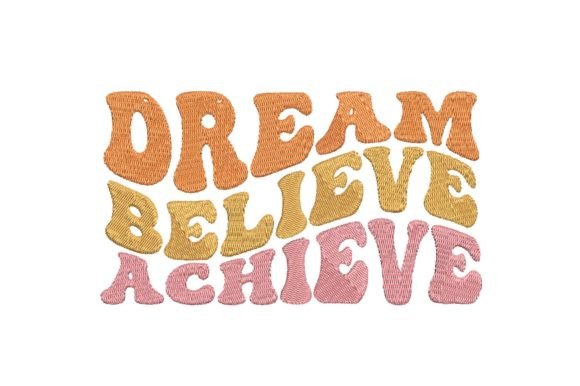 Dream Believe Achieve Quote: A Holiday Embroidery Review